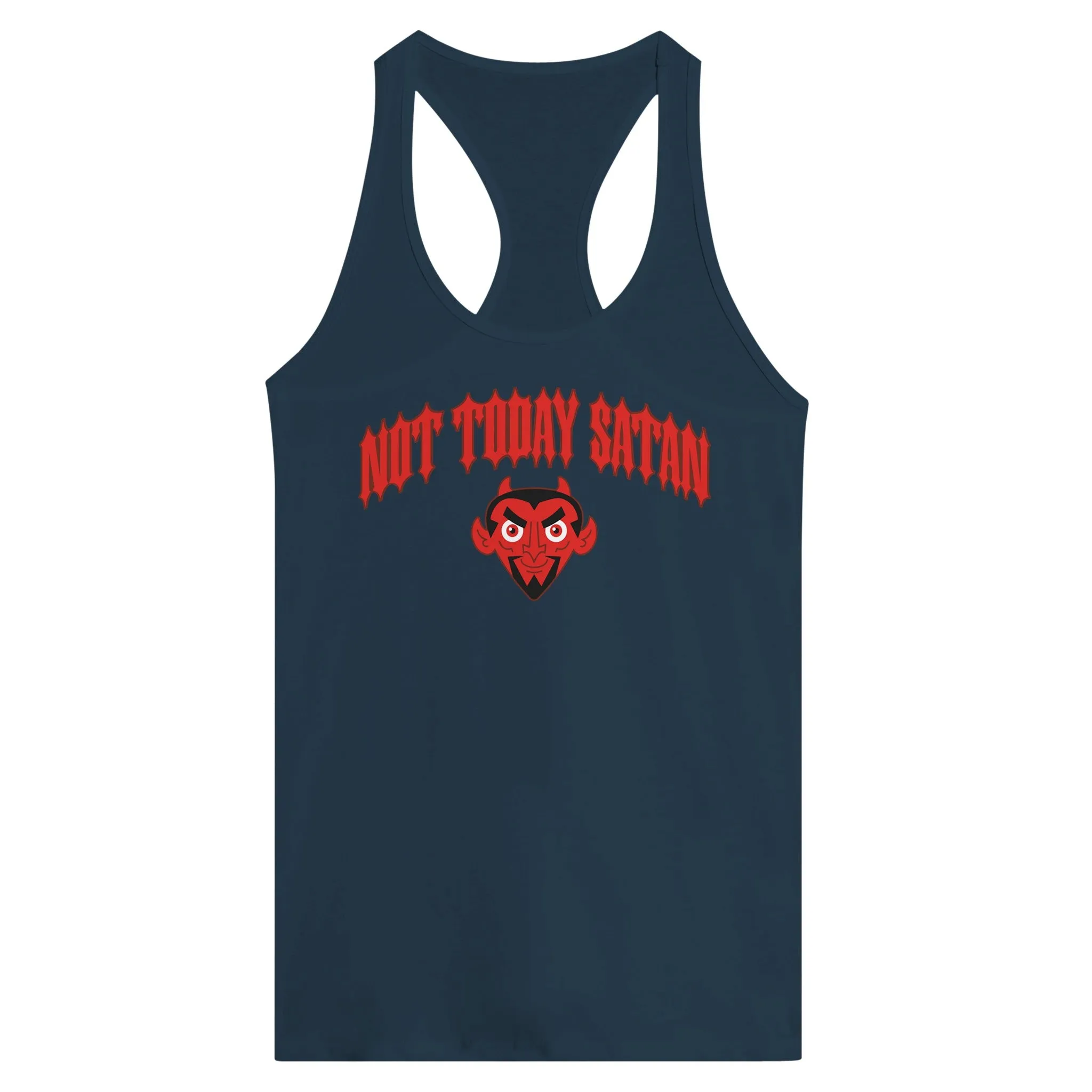 Not Today Satan  -  Women's Ideal Racerback Tank