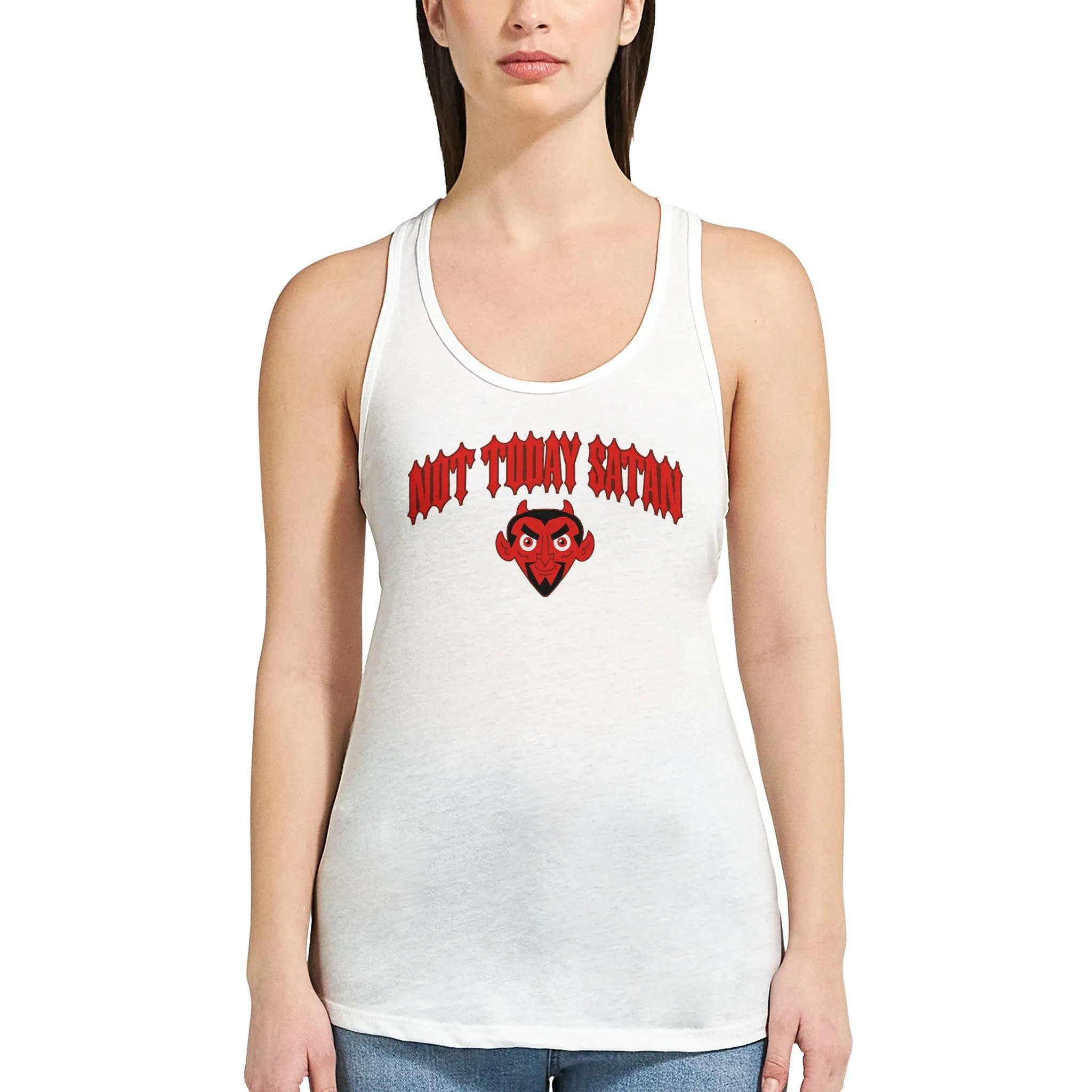 Not Today Satan  -  Women's Ideal Racerback Tank