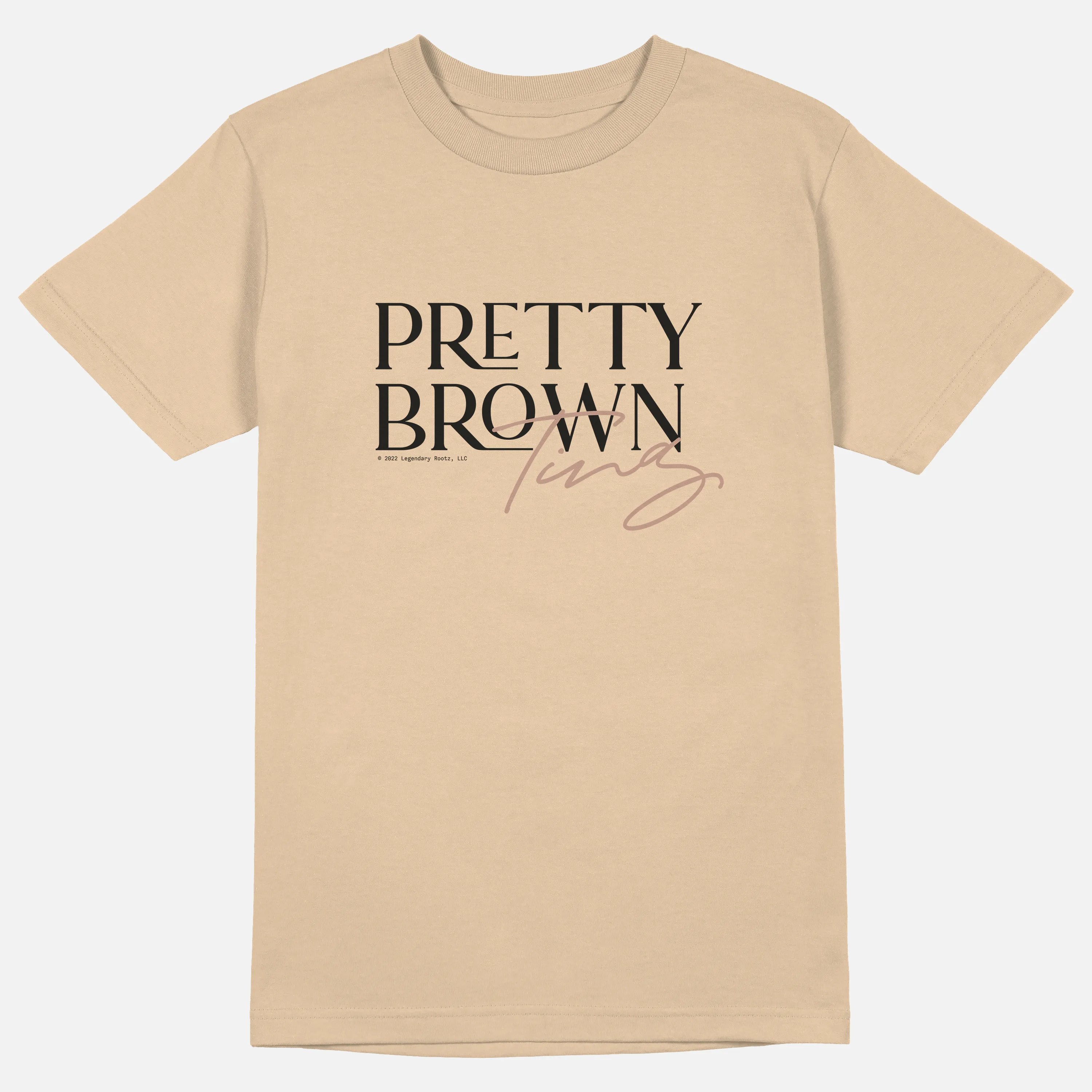 Pretty Brown Ting  | Tee
