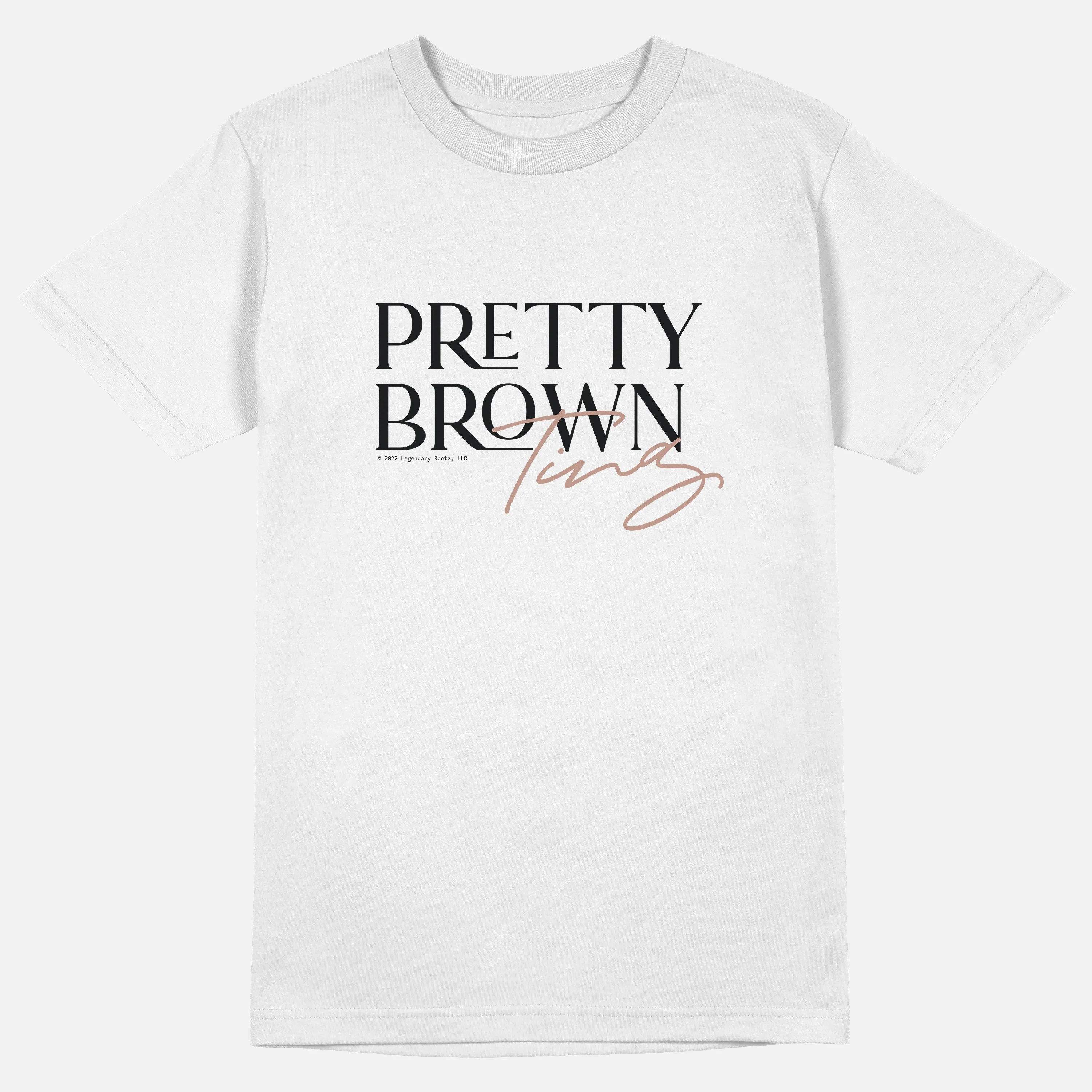 Pretty Brown Ting  | Tee
