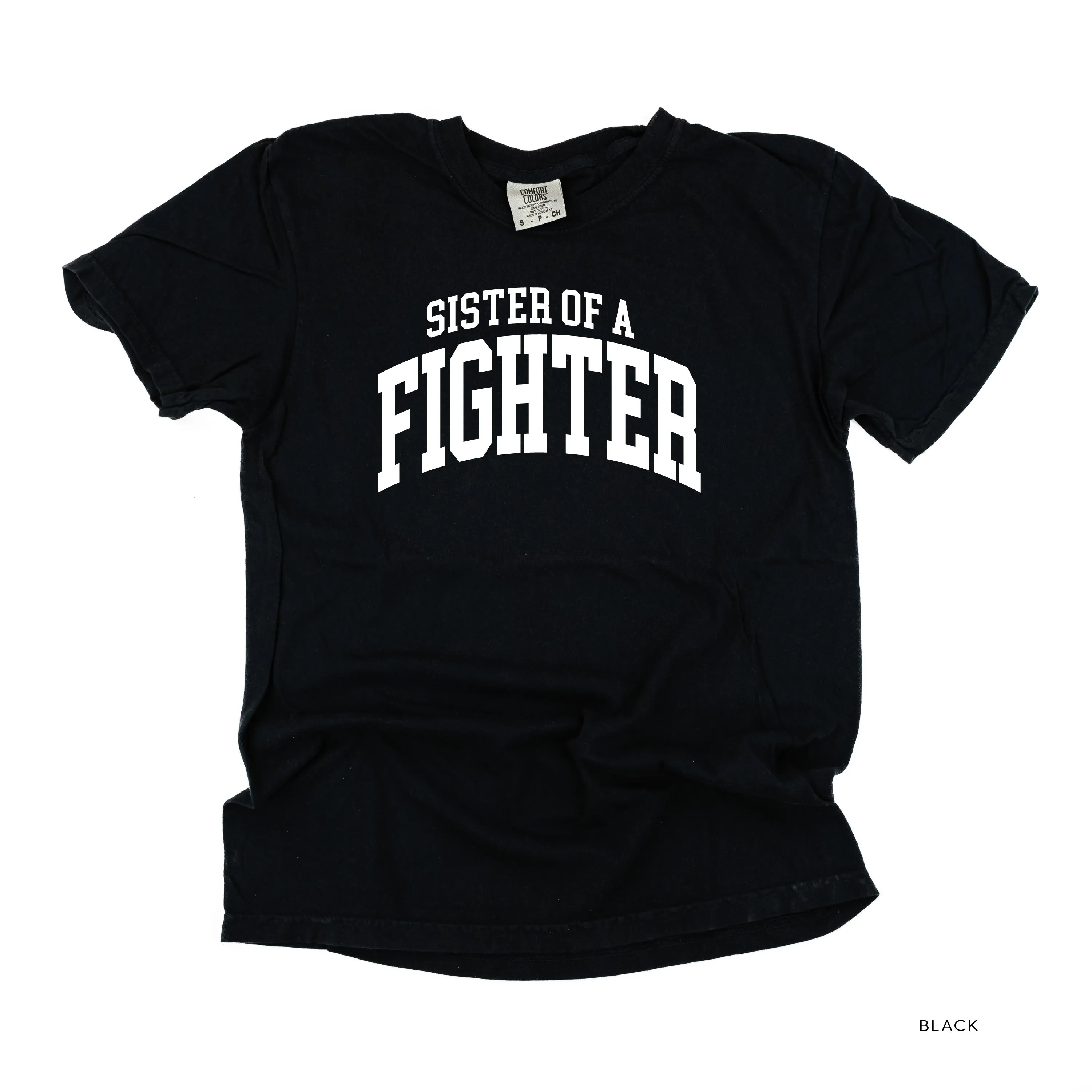 Sister of a Fighter - Varsity - SHORT SLEEVE COMFORT COLORS TEE