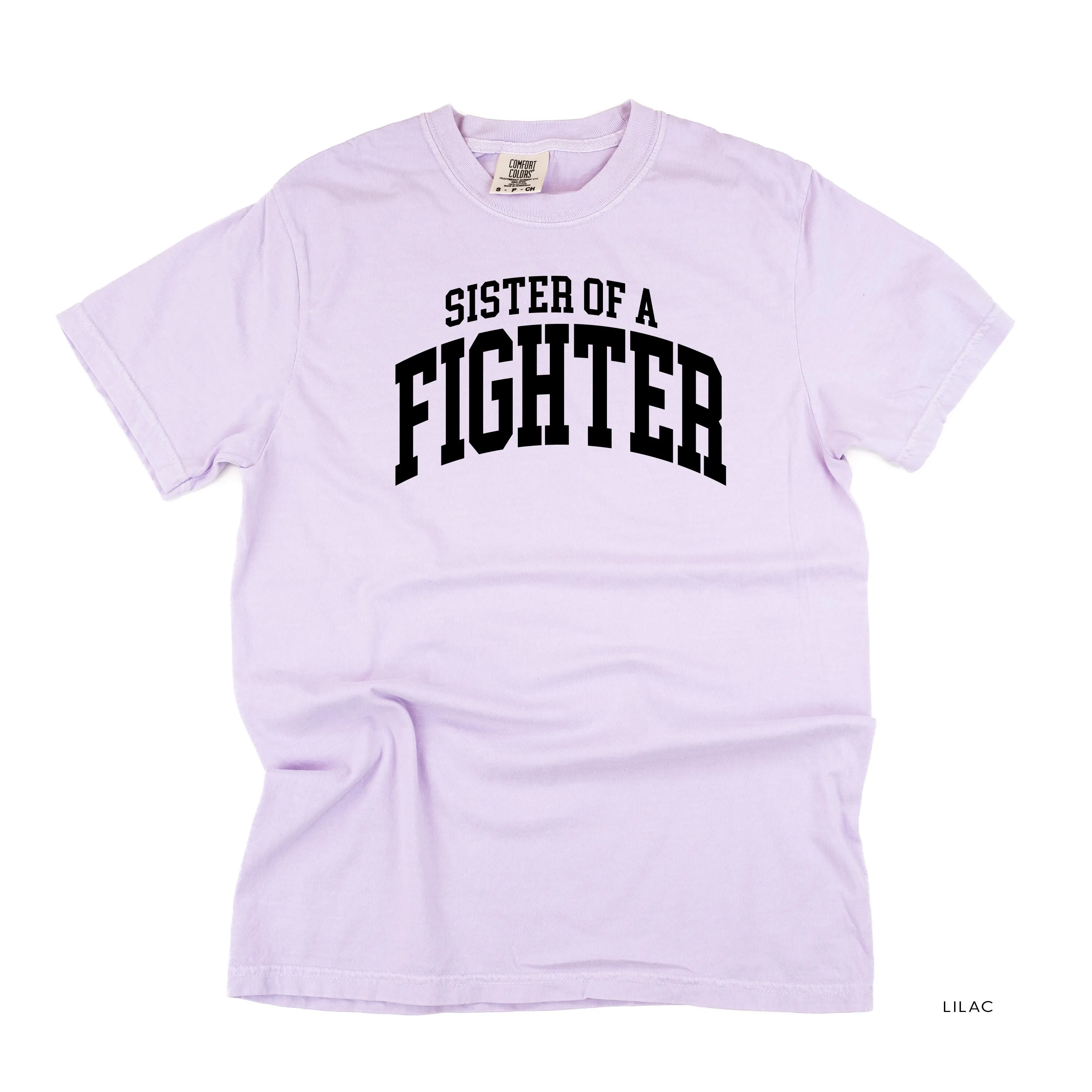 Sister of a Fighter - Varsity - SHORT SLEEVE COMFORT COLORS TEE