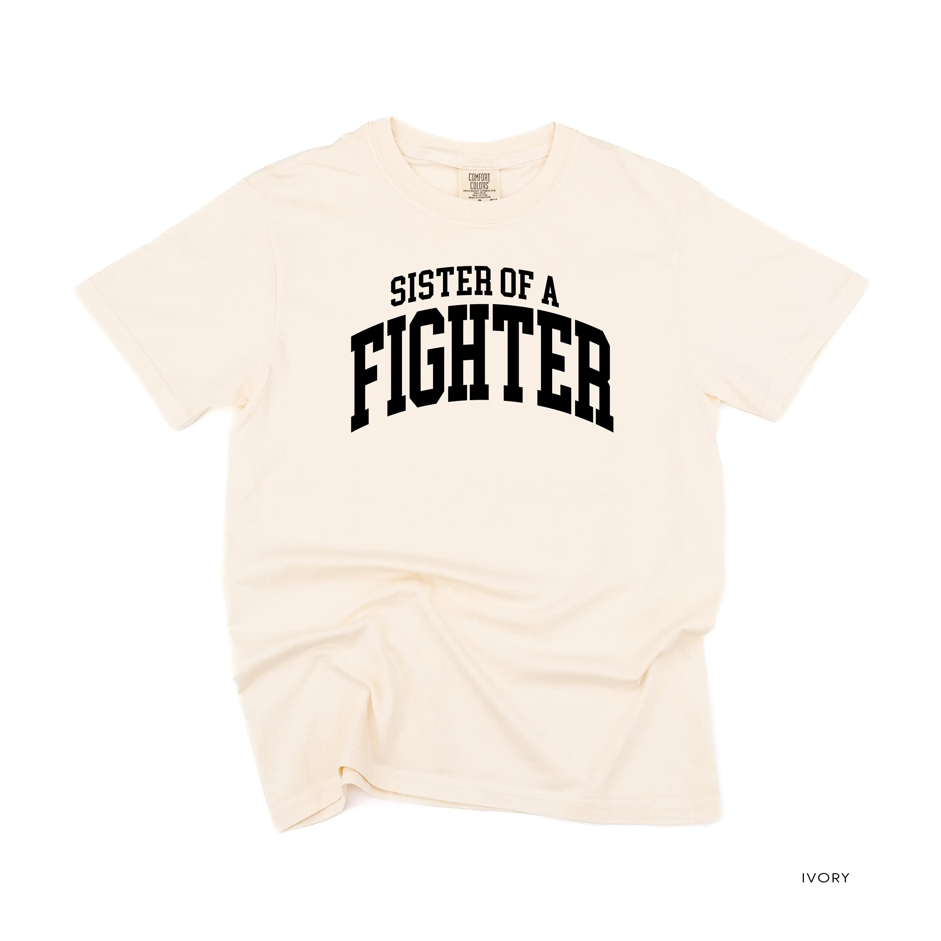Sister of a Fighter - Varsity - SHORT SLEEVE COMFORT COLORS TEE
